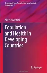 Population and Health in Developing Countries [Repost]
