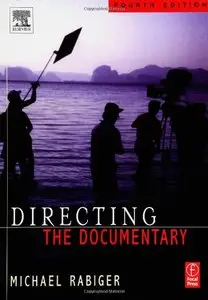 Directing the Documentary, Fourth Edition
