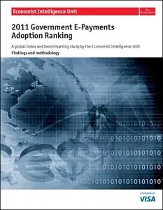 The Economist (Intelligence Unit) - 2011 Government E-Payments Adoption Ranking (2012)