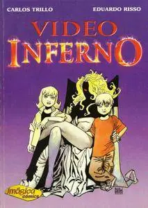 Video inferno, de Carlos Trillo & Eduardo Risso