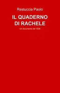 IL QUADERNO DI RACHELE