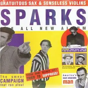 Sparks - Gratuitous Sax & Senseless Violins (1994) FLAC