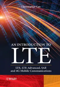 An Introduction to LTE: LTE, LTE-Advanced, SAE and 4G Mobile Communications (Repost)