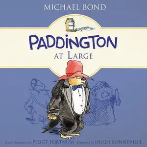 «Paddington at Large» by Michael Bond