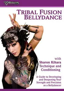 Tribal Fusion BellyDance with Sharon Kihara [repost]