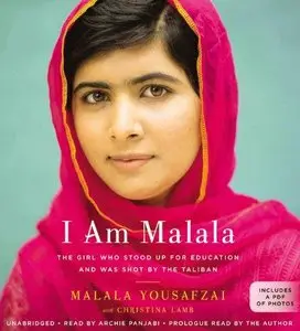 I Am Malala: The Girl Who Stood Up for Education and Was Shot by the Taliban (Audiobook) (Repost)