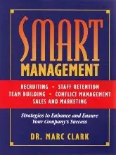 Smart Management Workbook (Strategies to Enhance and Ensure Your Company's Success)  