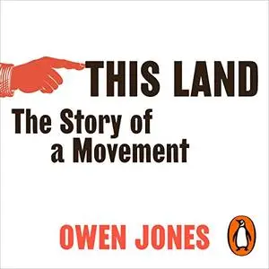 This Land: The Story of a Movement [Audiobook]