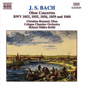 J. S. Bach - Oboe Concertos "Christian Hommel/Cologne Chamber Orchestra" (1997)