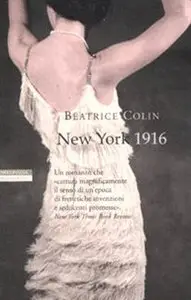 Beatrice Colin - New York 1916