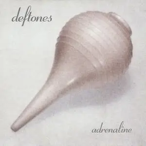 Deftones - Adrenaline