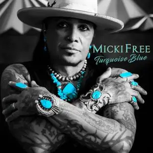 Micki Free - Turquoise Blue (2022) [Official Digital Download]