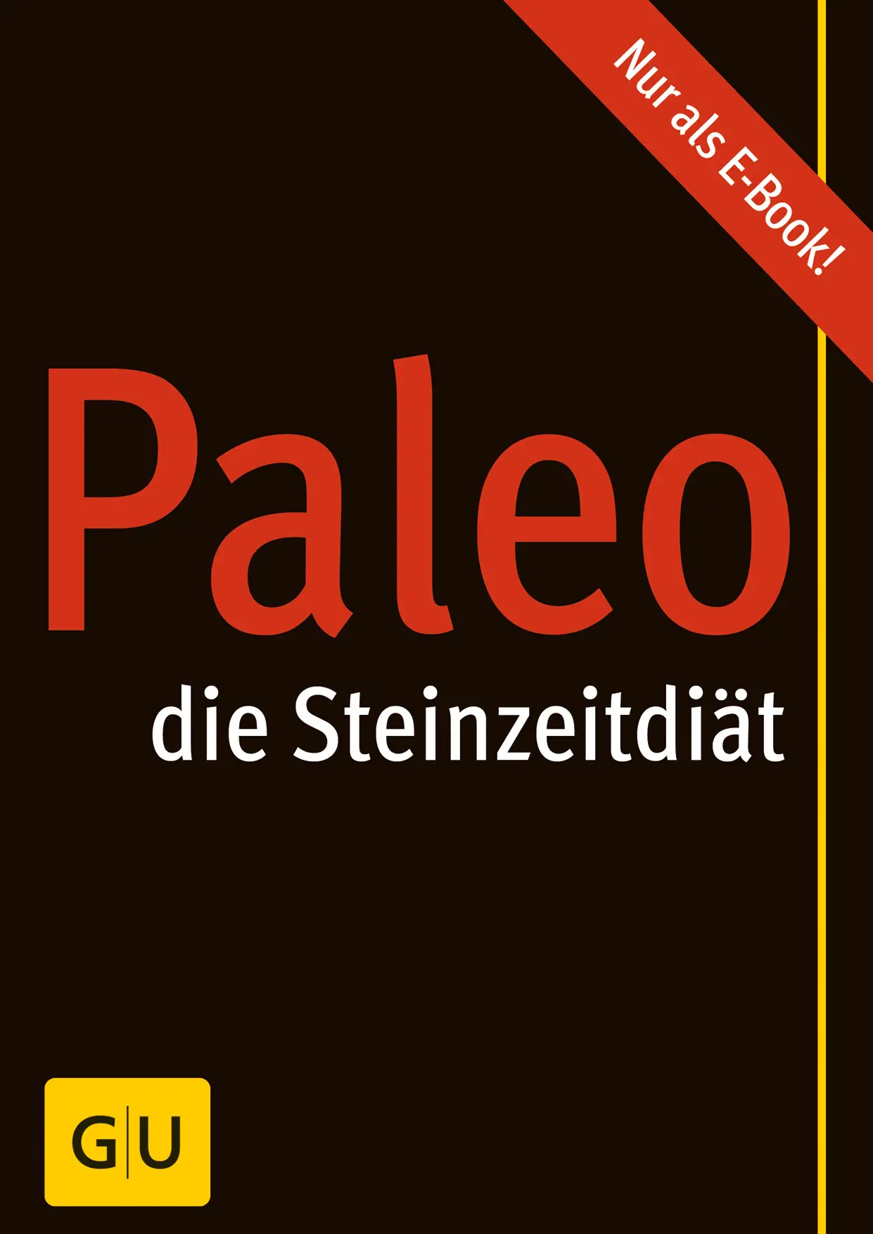 Cornelia Schinharl - Paleo - die Steinzeitdiät
