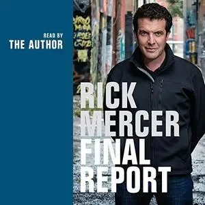 Rick Mercer Final Report [Audiobook]