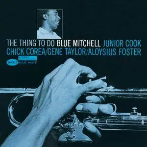 Blue Mitchell - The Thing To Do (1965/2016) [Official Digital Download 24 bit/192kHz]