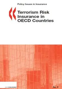 Terrorism Risk Insurance in Oecd Countries