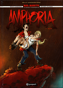 Bob et Bobette - Amphoria - Tome 1 - Bob