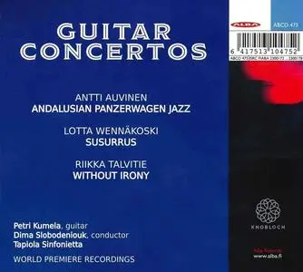 Petri Kumela, Dima Slobodeniouk, Tapiola Sinfonietta - Exquisitely Absurd: Guitar Concertos (2023)