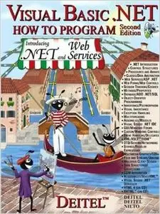 Visual Basic.NET How to Program, Second Edition by Harvey M. Deitel (Repost)