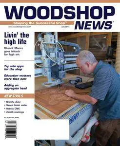 Woodshop News - July 2017