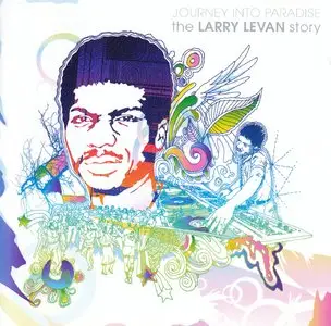 VA - Journey into Paradise: the Larry Levan Story (2006)