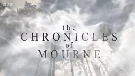 BBC - The Chronicles of Mourne (2018)