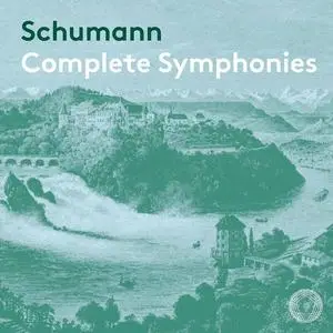 Czech Philharmonic Orchestra & Lawrence Foster - R. Schumann: Complete Symphonies (2021)