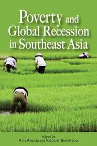 Poverty and Global Recession in Southeast Asia