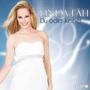 Linda Fäh - Du Oder Keiner (2014)