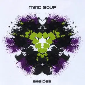 Mind Soup - Besides (2009)