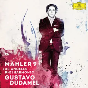 Dudamel, Los Angeles - Mahler: Symphony No 9 (2013)