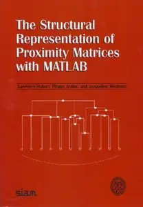 The Structural Representation of Proximity Matrices With Matlab (Repost)
