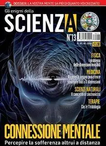 Gli Enigmi della Scienza N.13 - Febbraio 2018