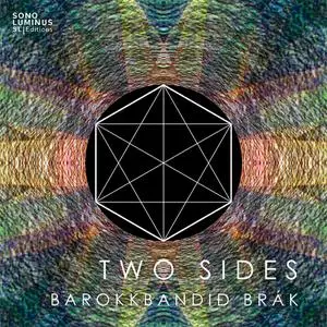 Barokkbandið Brák - Two Sides (2022)