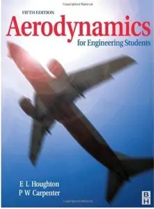 Aerodynamics for Engineering Students (5th Edition) [Repost]