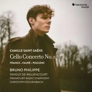 Bruno Philippe - Saint-Saens: Cello Concerto No. 1 - Franck, Faure & Poulenc (2023)
