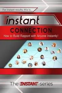 «Instant Connection» by INSTANT Series