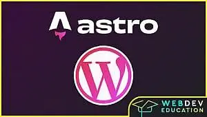 Astro JS v3 & WordPress (Astro.js, Tailwind CSS & WordPress) (2023-11)