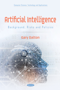 Artificial Intelligence: Background, Risks and Policies