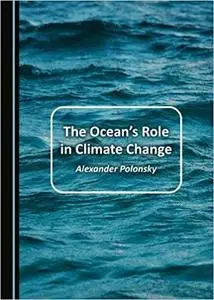 The Oceans Role in Climate Change