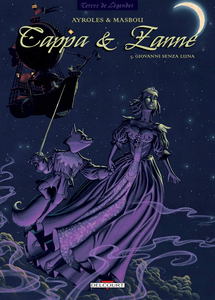 Cappa E Zanne - Atto V - Giovanni Senza Luna