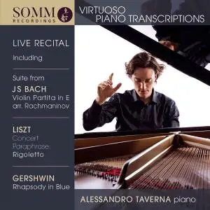 Alessandro Taverna - Virtuoso Piano Transcriptions (Live) (2020) [Official Digital Download 24/88]