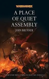 A Place of Quiet Assembly