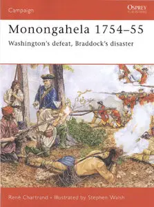 Monongahela 1754-55: "Washington's defeat, Braddock's disaster" (Campaign)