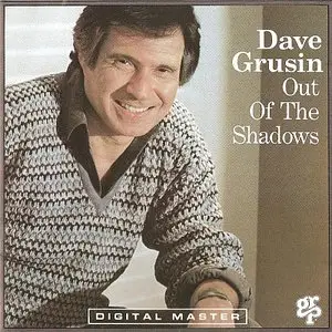 Dave Grusin - Out Of The Shadows (1982) {GRP}