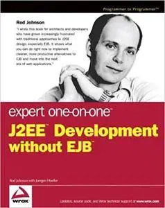 Expert One-on-One J2EE Development without EJB (Repost)