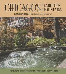 Chicago's Fabulous Fountains