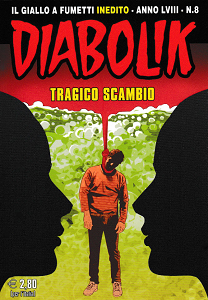 Diabolik - Volume 870 - Tragico Scambio