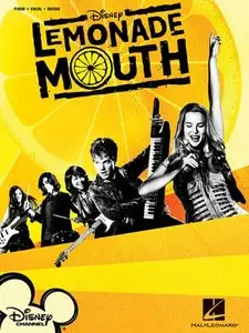 Lemonade Mouth - Music From The Motion Picture (Piano, Vocal, Guitar Songbook) by Hal Leonard Corporation