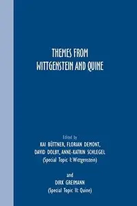Themes from Wittgenstein and Quine (repost)
